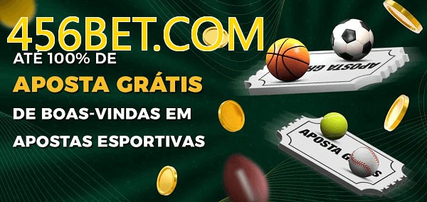 456BET.COMbet Ate 100% de Aposta Gratis