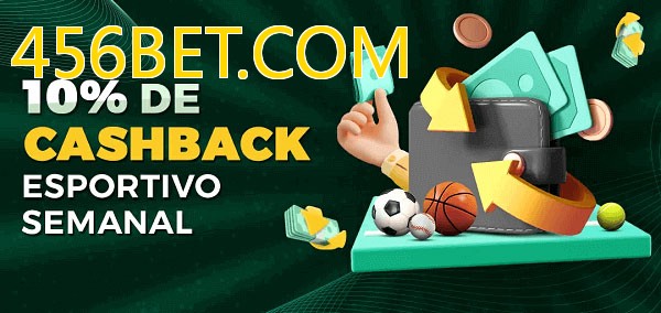 10% de bônus de cashback na 456BET.COM